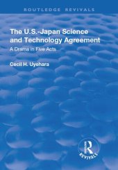 book The U.S.-Japan Science and Technology Agreement: A Drama in Five Acts