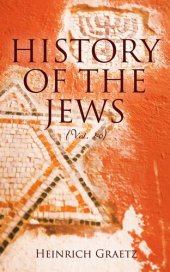 book History of the Jews, Vol. 1 (of 6)