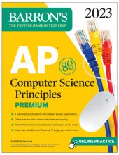 book AP Computer Science Principles Premium, 2023: 6 Practice Tests + Comprehensive Review + Online Practice (Barron's Test Prep)