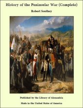 book History of the Peninsular War, Volume 6 (of 6)