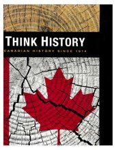 book Think History: A Canadian History Since 1914