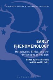 book Early Phenomenology: Metaphysics, Ethics, and the Philosophy of Religion