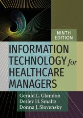 book Information Technology for Healthcare Managers,