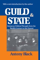 book Guild & State: European Political Thought from the Twelfth Century to the Present