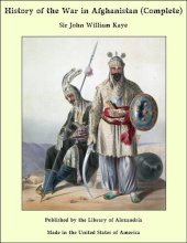 book History of the War in Afghanistan, Vol. 1 (of 3)