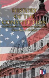 book History of the Constitution: The Aftermath of American Revolution