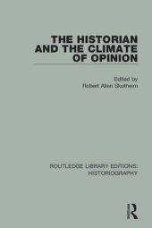 book The Historian and the Climate of Opinion