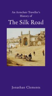 book A History of the Silk Road