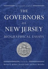 book The Governors of New Jersey: Biographical Essays