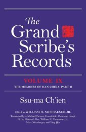 book The Grand Scribe's Records, Volume IX: The Memoirs of Han China, Part II