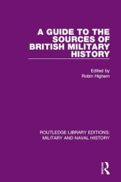 book A Guide to the Sources of British Military History