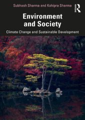 book Environment and Society: Climate Change and Sustainable Development