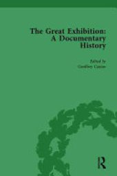 book The Great Exhibition, Volume 2: A Documentary History