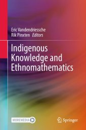 book Indigenous Knowledge and Ethnomathematics