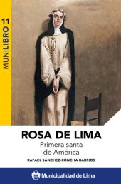 book Rosa de Lima. Primera santa de América