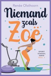 book Sportschool 2 - Niemand zoals Zoë