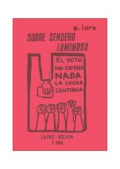 book Sobre Sendero Luminoso. El voto no cambia nada, la lucha continúa