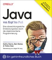 book Java von Kopf bis Fuß: Eine abwechslungsreiche Entdeckungsreise durch die objektorientierte Programmierung