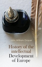 book History of the Intellectual Development of Europe