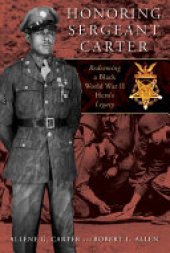 book Honoring Sergeant Carter: Redeeming a Black World War II Hero's Legacy