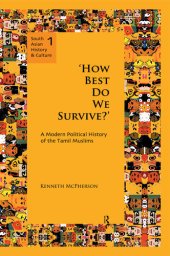 book 'How Best Do We Survive?': A Modern Political History of the Tamil Muslims