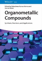 book Organometallic Compounds: Synthesis, Reactions, and Applications