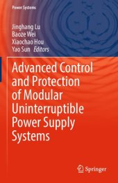 book Advanced Control and Protection of Modular Uninterruptible Power Supply Systems