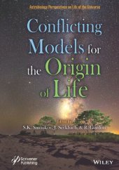 book Conflicting Models for the Origin of Life