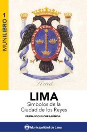 book Lima. Símbolos de la ciudad de Los Reyes