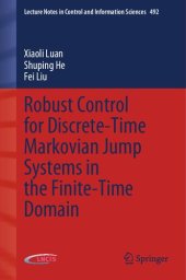 book Robust Control for Discrete-Time Markovian Jump Systems in the Finite-Time Domain