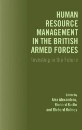 book Human Resource Management in the British Armed Forces: Investing in the Future