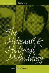 book The Holocaust and Historical Methodology