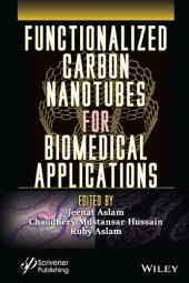 book Functionalized Carbon Nanotubes for Biomedical Applications