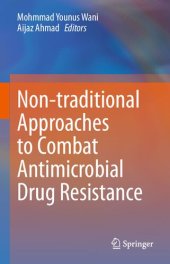 book Non-traditional Approaches to Combat Antimicrobial Drug Resistance