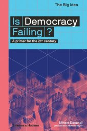 book Is Democracy Failing?: A Primer for the 21st Century