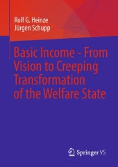 book Basic Income - From Vision to Creeping Transformation of the Welfare State