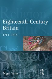 book Eighteenth Century Britain: Religion and Politics 1714-1815