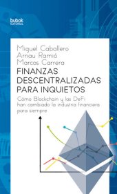 book Finanzas descentralizadas para inquietos (Spanish Edition)