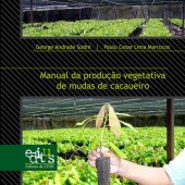 book Manual de Produção Vegetativa de Mudas de Cacaueiro