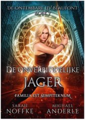 book De Ontembare Liv Beaufont 07 - De onverbiddelijke jager