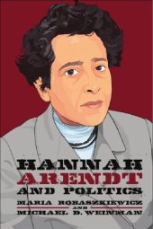 book Hannah Arendt and Politics