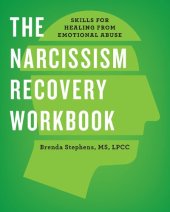 book The Narcissism Recovery Workbook: Skills for Healing from Emotional Abuse