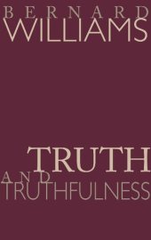 book Truth and Truthfulness: An Essay in Genealogy