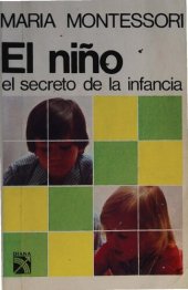 book El niño. El secreto de la infancia