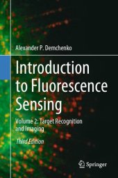 book Introduction to Fluorescence Sensing: Volume 2: Target Recognition and Imaging