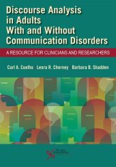 book Discourse Analysis in Adults With and Without Communication Disorders: A Resource for Clinicians and Researchers