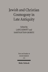 book Jewish and Christian Cosmogony in Late Antiquity