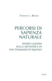 book Percorsi di sapienza naturale. Dodici lezioni sulla metafisica di Tommaso d'Aquino