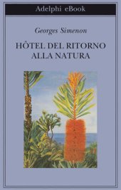 book Hôtel del ritorno alla natura