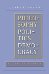 book Philosophy, Politics, Democracy: Selected Essays